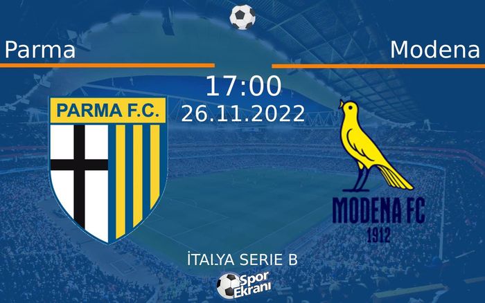26 Kasım 2022 Parma vs Modena maçı Hangi Kanalda Saat Kaçta Yayınlanacak? 26 Kasım 2022 Parma vs Modena maçı Hangi Kanalda Saat Kaçta Yayınlanacak?