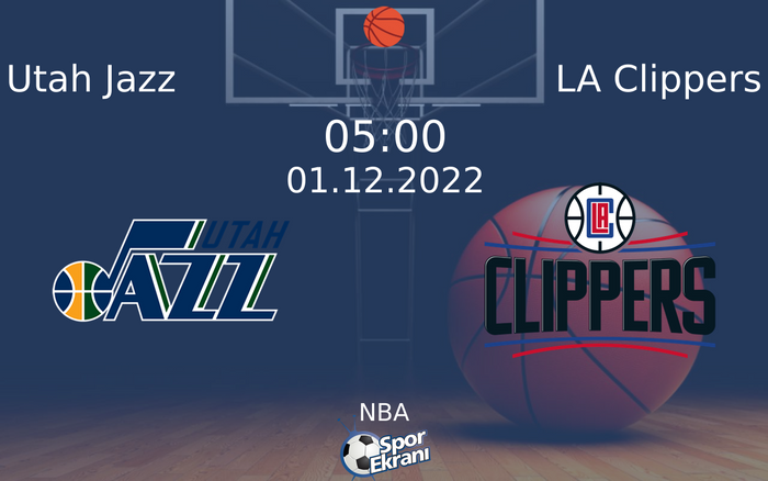 01 Aralık 2022 Utah Jazz vs LA Clippers maçı Hangi Kanalda Saat Kaçta Yayınlanacak? 01 Aralık 2022 Utah Jazz vs LA Clippers maçı Hangi Kanalda Saat Kaçta Yayınlanacak?