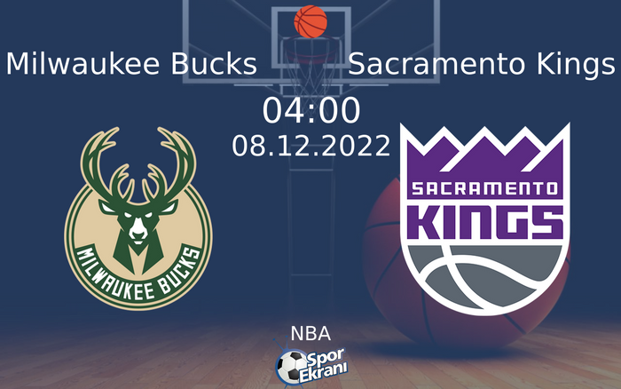 08 Aralık 2022 Milwaukee Bucks vs Sacramento Kings maçı Hangi Kanalda Saat Kaçta Yayınlanacak? 08 Aralık 2022 Milwaukee Bucks vs Sacramento Kings maçı Hangi Kanalda Saat Kaçta Yayınlanacak?