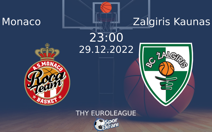 29 Aralık 2022 Monaco vs Zalgiris Kaunas maçı Hangi Kanalda Saat Kaçta Yayınlanacak? 29 Aralık 2022 Monaco vs Zalgiris Kaunas maçı Hangi Kanalda Saat Kaçta Yayınlanacak?