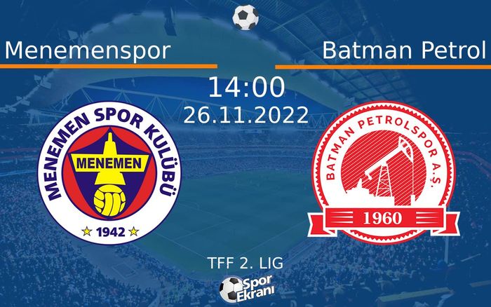 26 Kasım 2022 Menemenspor vs Batman Petrol maçı Hangi Kanalda Saat Kaçta Yayınlanacak? 26 Kasım 2022 Menemenspor vs Batman Petrol maçı Hangi Kanalda Saat Kaçta Yayınlanacak?
