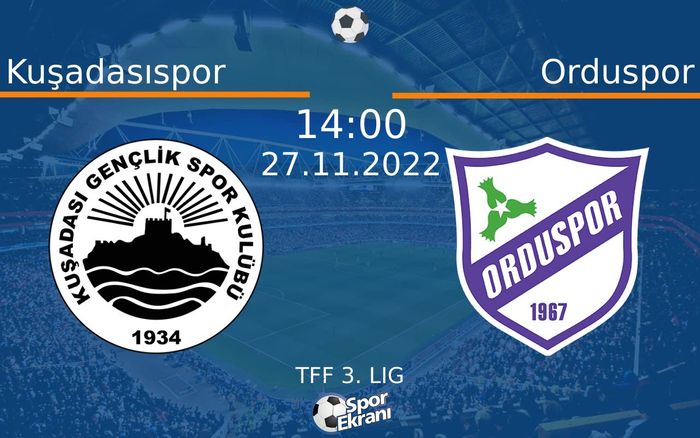 27 Kasım 2022 Kuşadasıspor vs Orduspor maçı Hangi Kanalda Saat Kaçta Yayınlanacak? 27 Kasım 2022 Kuşadasıspor vs Orduspor maçı Hangi Kanalda Saat Kaçta Yayınlanacak?