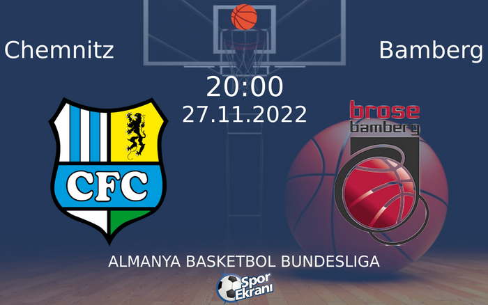 27 Kasım 2022 Chemnitz vs Bamberg maçı Hangi Kanalda Saat Kaçta Yayınlanacak? 27 Kasım 2022 Chemnitz vs Bamberg maçı Hangi Kanalda Saat Kaçta Yayınlanacak?