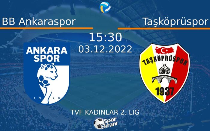03 Aralık 2022 BB Ankaraspor vs Taşköprüspor maçı Hangi Kanalda Saat Kaçta Yayınlanacak? 03 Aralık 2022 BB Ankaraspor vs Taşköprüspor maçı Hangi Kanalda Saat Kaçta Yayınlanacak?