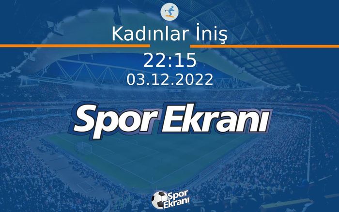 03 Aralık 2022 Alp Disiplini Dünya Kupasi - Kadınlar İniş Hangi Kanalda Saat Kaçta Yayınlanacak? 03 Aralık 2022 Alp Disiplini Dünya Kupasi - Kadınlar İniş Hangi Kanalda Saat Kaçta Yayınlanacak?
