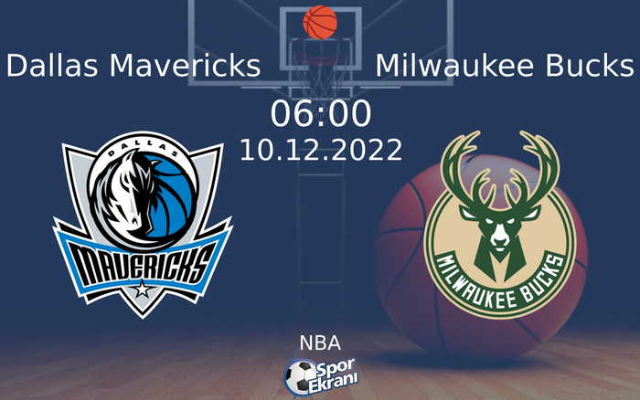 10 Aralık 2022 Dallas Mavericks vs Milwaukee Bucks maçı Hangi Kanalda Saat Kaçta Yayınlanacak? 10 Aralık 2022 Dallas Mavericks vs Milwaukee Bucks maçı Hangi Kanalda Saat Kaçta Yayınlanacak?