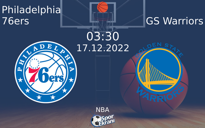 17 Aralık 2022 Philadelphia 76ers vs GS Warriors maçı Hangi Kanalda Saat Kaçta Yayınlanacak? 17 Aralık 2022 Philadelphia 76ers vs GS Warriors maçı Hangi Kanalda Saat Kaçta Yayınlanacak?