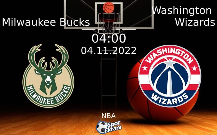 04 Kasım 2022 Milwaukee Bucks vs Washington Wizards maçı Hangi Kanalda Saat Kaçta Yayınlanacak? 04 Kasım 2022 Milwaukee Bucks vs Washington Wizards maçı Hangi Kanalda Saat Kaçta Yayınlanacak?