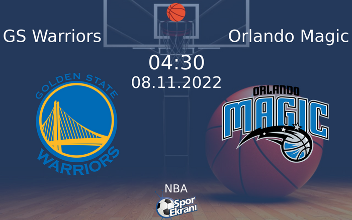 08 Kasım 2022 GS Warriors vs Orlando Magic maçı Hangi Kanalda Saat Kaçta Yayınlanacak? 08 Kasım 2022 GS Warriors vs Orlando Magic maçı Hangi Kanalda Saat Kaçta Yayınlanacak?