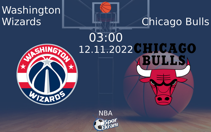 12 Kasım 2022 Washington Wizards vs Chicago Bulls maçı Hangi Kanalda Saat Kaçta Yayınlanacak? 12 Kasım 2022 Washington Wizards vs Chicago Bulls maçı Hangi Kanalda Saat Kaçta Yayınlanacak?