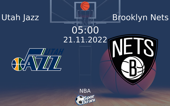21 Kasım 2022 Utah Jazz vs Brooklyn Nets maçı Hangi Kanalda Saat Kaçta Yayınlanacak? 21 Kasım 2022 Utah Jazz vs Brooklyn Nets maçı Hangi Kanalda Saat Kaçta Yayınlanacak?