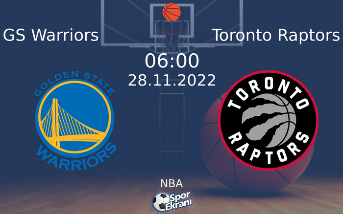 28 Kasım 2022 GS Warriors vs Toronto Raptors maçı Hangi Kanalda Saat Kaçta Yayınlanacak? 28 Kasım 2022 GS Warriors vs Toronto Raptors maçı Hangi Kanalda Saat Kaçta Yayınlanacak?