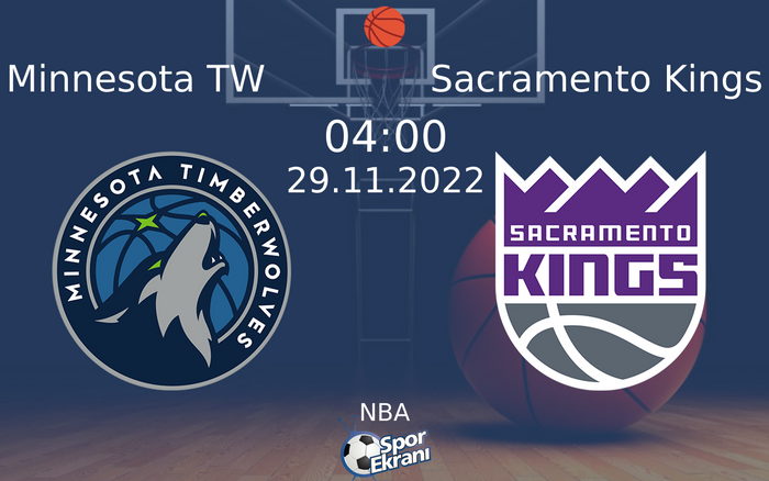 29 Kasım 2022 Minnesota TW vs Sacramento Kings maçı Hangi Kanalda Saat Kaçta Yayınlanacak? 29 Kasım 2022 Minnesota TW vs Sacramento Kings maçı Hangi Kanalda Saat Kaçta Yayınlanacak?