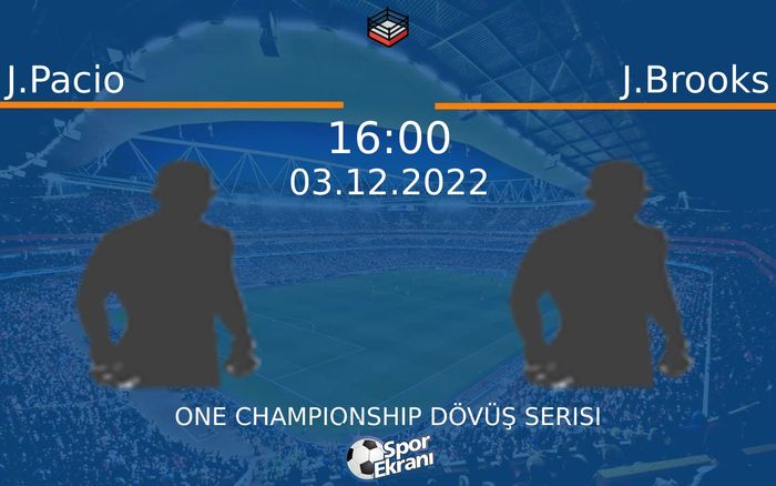 03 Aralık 2022 J.Pacio vs J.Brooks maçı Hangi Kanalda Saat Kaçta Yayınlanacak? 03 Aralık 2022 J.Pacio vs J.Brooks maçı Hangi Kanalda Saat Kaçta Yayınlanacak?