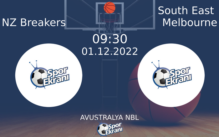 01 Aralık 2022 NZ Breakers vs South East Melbourne maçı Hangi Kanalda Saat Kaçta Yayınlanacak? 01 Aralık 2022 NZ Breakers vs South East Melbourne maçı Hangi Kanalda Saat Kaçta Yayınlanacak?