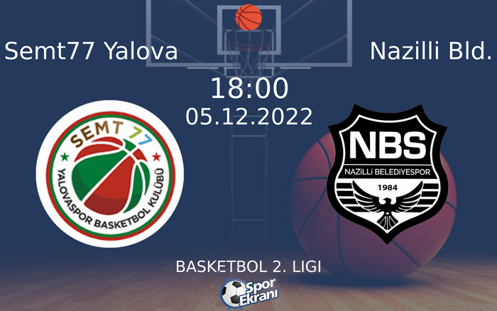 05 Aralık 2022 Semt77 Yalova vs Nazilli Bld. maçı Hangi Kanalda Saat Kaçta Yayınlanacak? 05 Aralık 2022 Semt77 Yalova vs Nazilli Bld. maçı Hangi Kanalda Saat Kaçta Yayınlanacak?