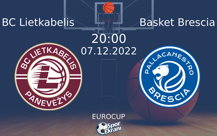 07 Aralık 2022 BC Lietkabelis vs Basket Brescia maçı Hangi Kanalda Saat Kaçta Yayınlanacak? 07 Aralık 2022 BC Lietkabelis vs Basket Brescia maçı Hangi Kanalda Saat Kaçta Yayınlanacak?