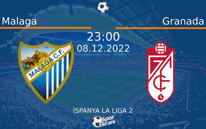 08 Aralık 2022 Malaga vs Granada maçı Hangi Kanalda Saat Kaçta Yayınlanacak? 08 Aralık 2022 Malaga vs Granada maçı Hangi Kanalda Saat Kaçta Yayınlanacak?