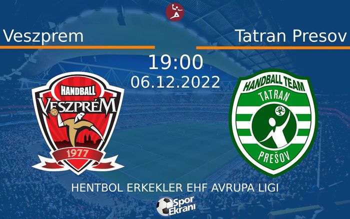 06 Aralık 2022 Veszprem vs Tatran Presov maçı Hangi Kanalda Saat Kaçta Yayınlanacak? 06 Aralık 2022 Veszprem vs Tatran Presov maçı Hangi Kanalda Saat Kaçta Yayınlanacak?