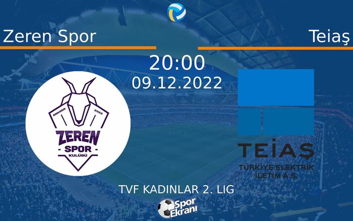 09 Aralık 2022 Zeren Spor vs Teiaş maçı Hangi Kanalda Saat Kaçta Yayınlanacak? 09 Aralık 2022 Zeren Spor vs Teiaş maçı Hangi Kanalda Saat Kaçta Yayınlanacak?