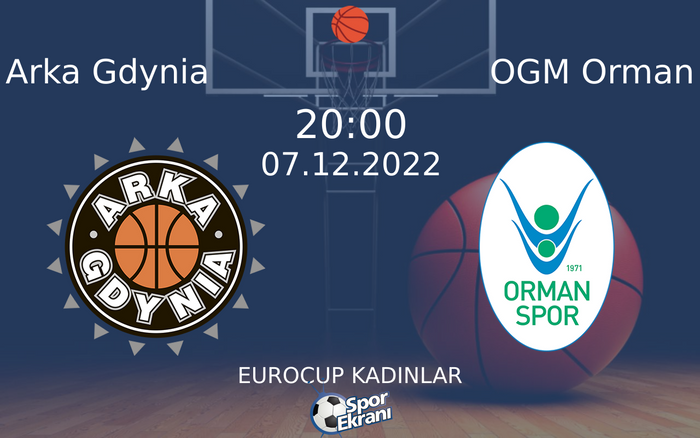 07 Aralık 2022 Arka Gdynia vs OGM Orman maçı Hangi Kanalda Saat Kaçta Yayınlanacak? 07 Aralık 2022 Arka Gdynia vs OGM Orman maçı Hangi Kanalda Saat Kaçta Yayınlanacak?