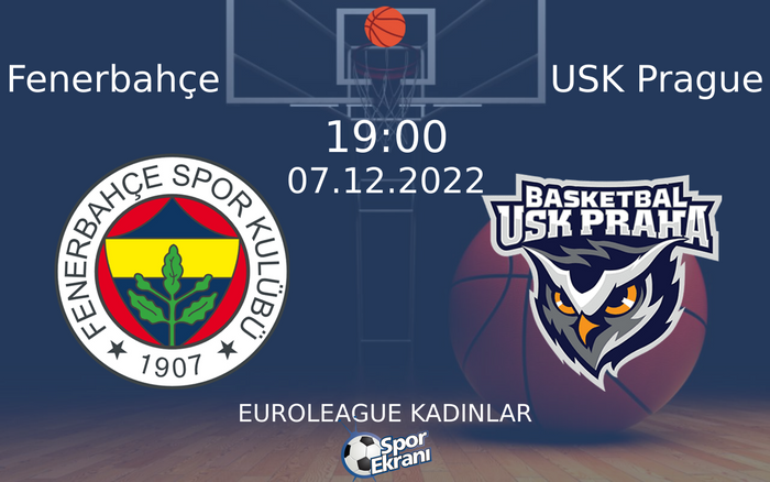07 Aralık 2022 Fenerbahçe vs USK Prague maçı Hangi Kanalda Saat Kaçta Yayınlanacak? 07 Aralık 2022 Fenerbahçe vs USK Prague maçı Hangi Kanalda Saat Kaçta Yayınlanacak?
