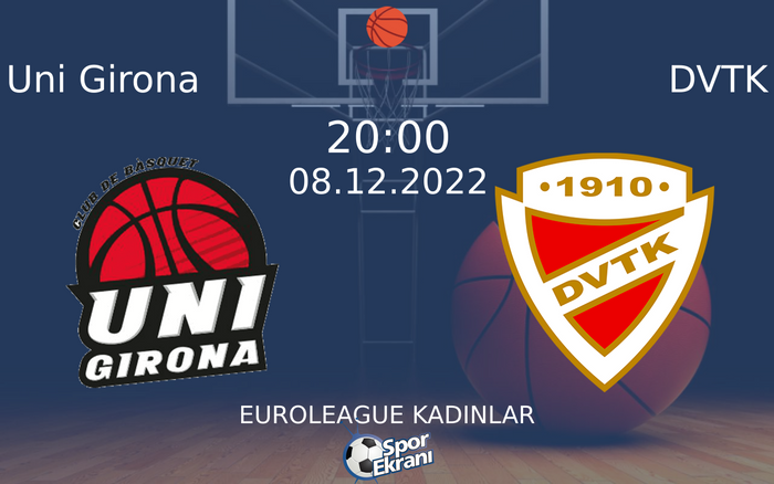 08 Aralık 2022 Uni Girona vs DVTK maçı Hangi Kanalda Saat Kaçta Yayınlanacak? 08 Aralık 2022 Uni Girona vs DVTK maçı Hangi Kanalda Saat Kaçta Yayınlanacak?