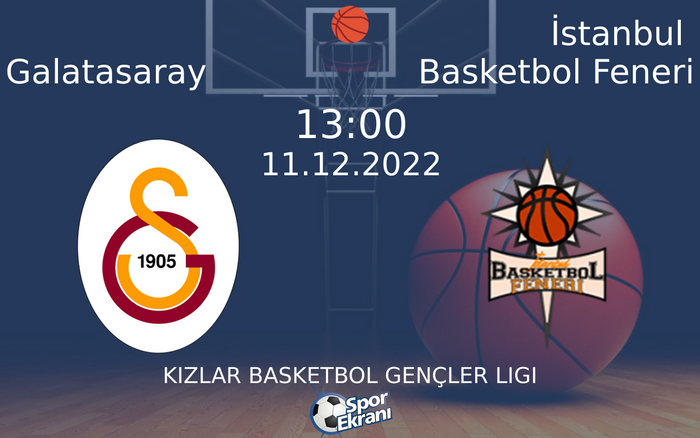 11 Aralık 2022 Galatasaray vs İstanbul Basketbol Feneri maçı Hangi Kanalda Saat Kaçta Yayınlanacak? 11 Aralık 2022 Galatasaray vs İstanbul Basketbol Feneri maçı Hangi Kanalda Saat Kaçta Yayınlanacak?