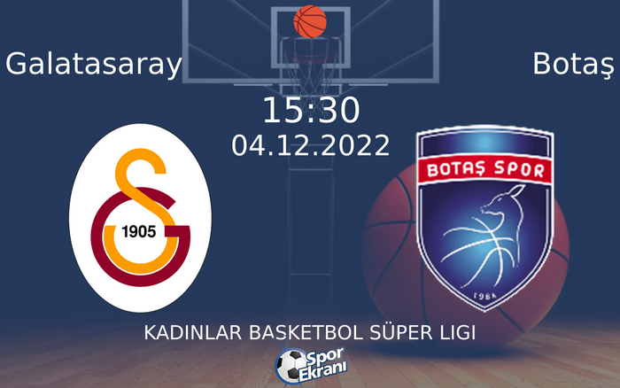 04 Aralık 2022 Galatasaray vs Botaş maçı Hangi Kanalda Saat Kaçta Yayınlanacak? 04 Aralık 2022 Galatasaray vs Botaş maçı Hangi Kanalda Saat Kaçta Yayınlanacak?