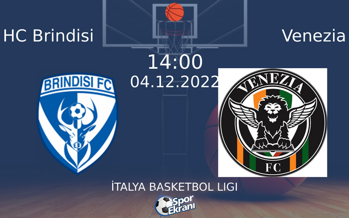 04 Aralık 2022 HC Brindisi vs Venezia maçı Hangi Kanalda Saat Kaçta Yayınlanacak? 04 Aralık 2022 HC Brindisi vs Venezia maçı Hangi Kanalda Saat Kaçta Yayınlanacak?