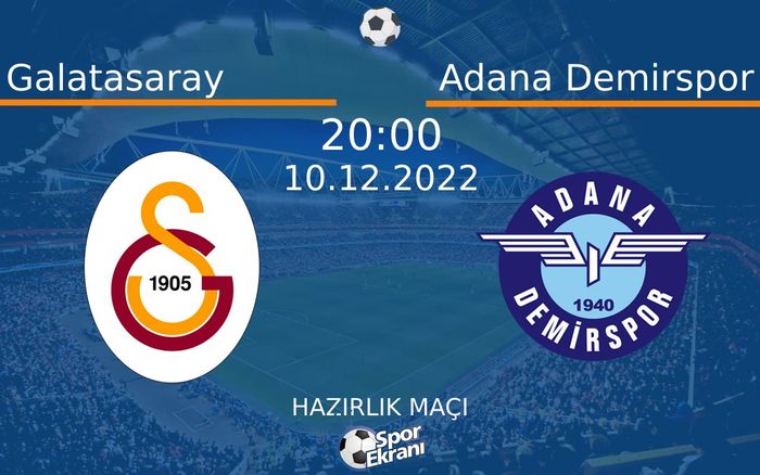 10 Aralık 2022 Galatasaray vs Adana Demirspor maçı Hangi Kanalda Saat Kaçta Yayınlanacak? 10 Aralık 2022 Galatasaray vs Adana Demirspor maçı Hangi Kanalda Saat Kaçta Yayınlanacak?