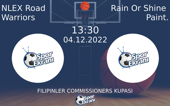 04 Aralık 2022 NLEX Road Warriors vs Rain Or Shine Paint. maçı Hangi Kanalda Saat Kaçta Yayınlanacak? 04 Aralık 2022 NLEX Road Warriors vs Rain Or Shine Paint. maçı Hangi Kanalda Saat Kaçta Yayınlanacak?