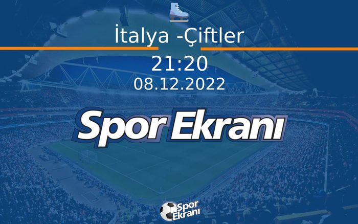 08 Aralık 2022 Artistik Buz Pateni Grand Prix - İtalya -Çiftler Hangi Kanalda Saat Kaçta Yayınlanacak? 08 Aralık 2022 Artistik Buz Pateni Grand Prix - İtalya -Çiftler Hangi Kanalda Saat Kaçta Yayınlanacak?