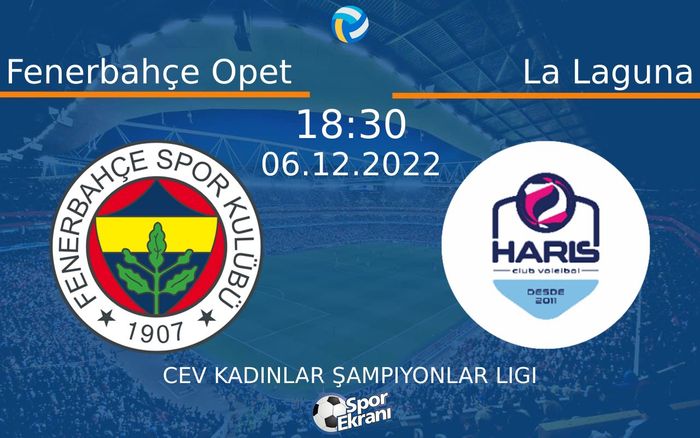 06 Aralık 2022 Fenerbahçe Opet vs La Laguna maçı Hangi Kanalda Saat Kaçta Yayınlanacak? 06 Aralık 2022 Fenerbahçe Opet vs La Laguna maçı Hangi Kanalda Saat Kaçta Yayınlanacak?
