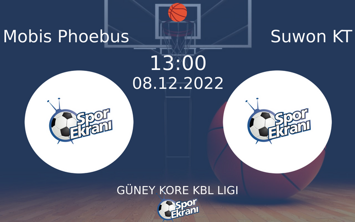 08 Aralık 2022 Mobis Phoebus vs Suwon KT maçı Hangi Kanalda Saat Kaçta Yayınlanacak? 08 Aralık 2022 Mobis Phoebus vs Suwon KT maçı Hangi Kanalda Saat Kaçta Yayınlanacak?