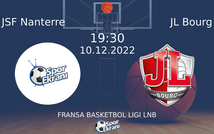 10 Aralık 2022 JSF Nanterre vs JL Bourg maçı Hangi Kanalda Saat Kaçta Yayınlanacak? 10 Aralık 2022 JSF Nanterre vs JL Bourg maçı Hangi Kanalda Saat Kaçta Yayınlanacak?