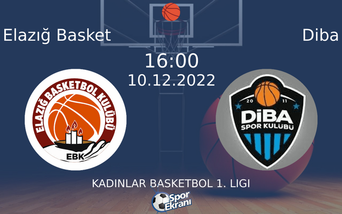 10 Aralık 2022 Elazığ Basket vs Diba maçı Hangi Kanalda Saat Kaçta Yayınlanacak? 10 Aralık 2022 Elazığ Basket vs Diba maçı Hangi Kanalda Saat Kaçta Yayınlanacak?