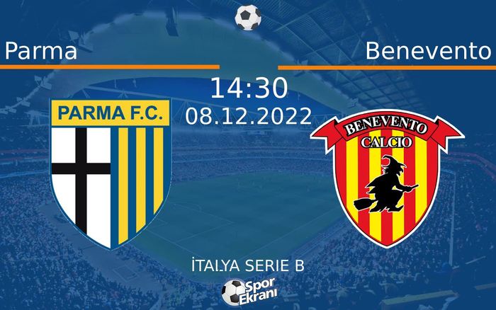 08 Aralık 2022 Parma vs Benevento maçı Hangi Kanalda Saat Kaçta Yayınlanacak? 08 Aralık 2022 Parma vs Benevento maçı Hangi Kanalda Saat Kaçta Yayınlanacak?