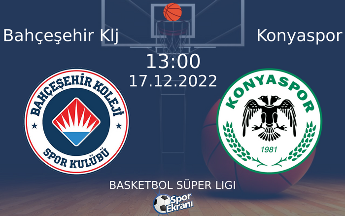17 Aralık 2022 Bahçeşehir Klj vs Konyaspor maçı Hangi Kanalda Saat Kaçta Yayınlanacak? 17 Aralık 2022 Bahçeşehir Klj vs Konyaspor maçı Hangi Kanalda Saat Kaçta Yayınlanacak?