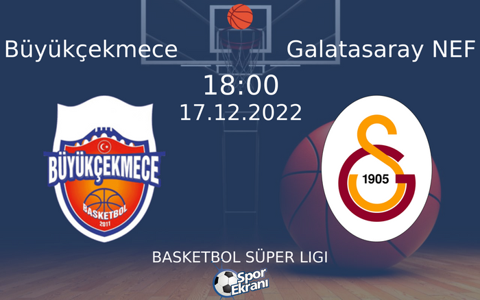 17 Aralık 2022 Büyükçekmece vs Galatasaray NEF maçı Hangi Kanalda Saat Kaçta Yayınlanacak? 17 Aralık 2022 Büyükçekmece vs Galatasaray NEF maçı Hangi Kanalda Saat Kaçta Yayınlanacak?