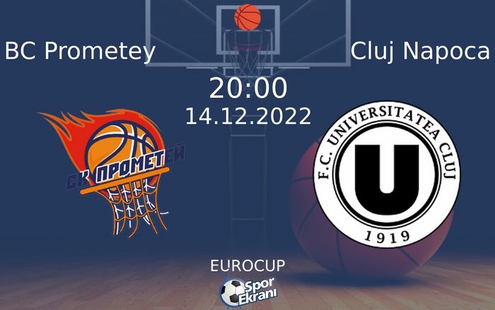 14 Aralık 2022 BC Prometey vs Cluj Napoca maçı Hangi Kanalda Saat Kaçta Yayınlanacak? 14 Aralık 2022 BC Prometey vs Cluj Napoca maçı Hangi Kanalda Saat Kaçta Yayınlanacak?