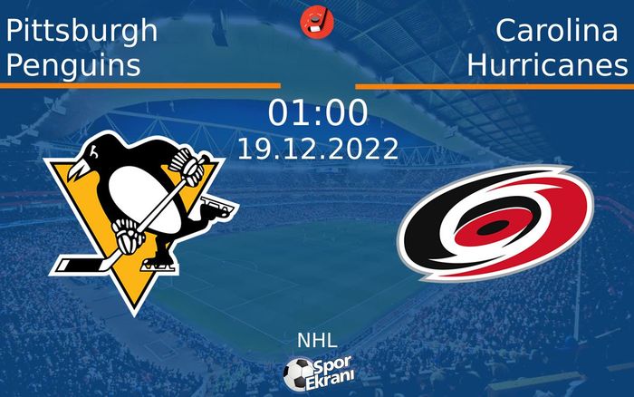 19 Aralık 2022 Pittsburgh Penguins vs Carolina Hurricanes maçı Hangi Kanalda Saat Kaçta Yayınlanacak? 19 Aralık 2022 Pittsburgh Penguins vs Carolina Hurricanes maçı Hangi Kanalda Saat Kaçta Yayınlanacak?