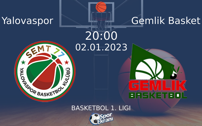 02 Ocak 2023 Yalovaspor vs Gemlik Basket maçı Hangi Kanalda Saat Kaçta Yayınlanacak? 02 Ocak 2023 Yalovaspor vs Gemlik Basket maçı Hangi Kanalda Saat Kaçta Yayınlanacak?