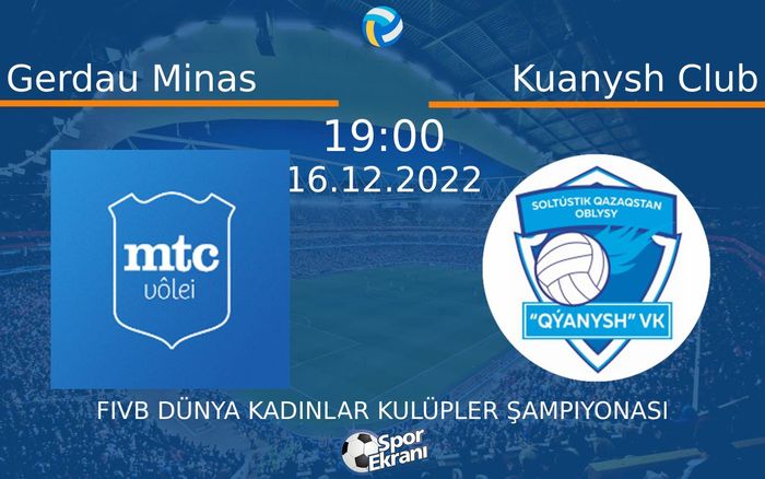 16 Aralık 2022 Gerdau Minas vs Kuanysh Club maçı Hangi Kanalda Saat Kaçta Yayınlanacak? 16 Aralık 2022 Gerdau Minas vs Kuanysh Club maçı Hangi Kanalda Saat Kaçta Yayınlanacak?