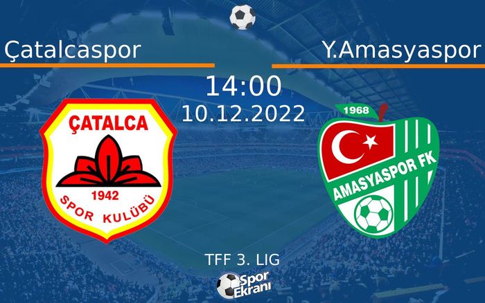 10 Aralık 2022 Çatalcaspor vs Y.Amasyaspor maçı Hangi Kanalda Saat Kaçta Yayınlanacak? 10 Aralık 2022 Çatalcaspor vs Y.Amasyaspor maçı Hangi Kanalda Saat Kaçta Yayınlanacak?