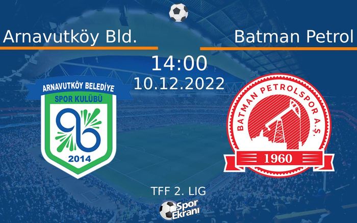 10 Aralık 2022 Arnavutköy Bld. vs Batman Petrol maçı Hangi Kanalda Saat Kaçta Yayınlanacak? 10 Aralık 2022 Arnavutköy Bld. vs Batman Petrol maçı Hangi Kanalda Saat Kaçta Yayınlanacak?
