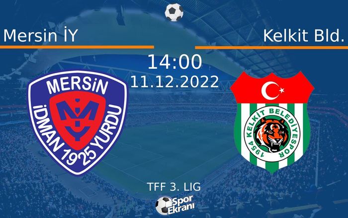 11 Aralık 2022 Mersin İY vs Kelkit Bld. maçı Hangi Kanalda Saat Kaçta Yayınlanacak? 11 Aralık 2022 Mersin İY vs Kelkit Bld. maçı Hangi Kanalda Saat Kaçta Yayınlanacak?