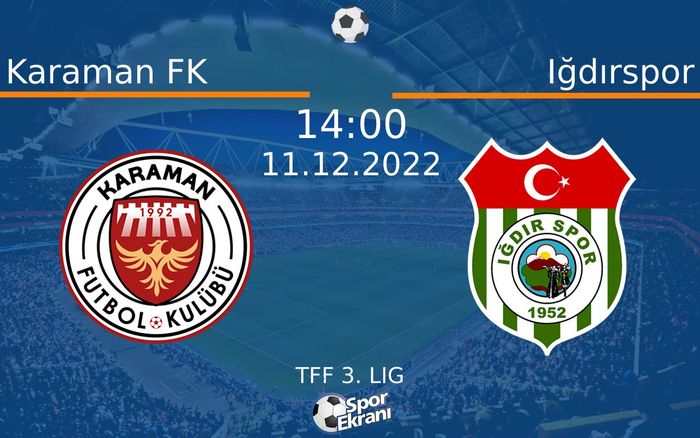 11 Aralık 2022 Karaman FK vs Iğdırspor maçı Hangi Kanalda Saat Kaçta Yayınlanacak? 11 Aralık 2022 Karaman FK vs Iğdırspor maçı Hangi Kanalda Saat Kaçta Yayınlanacak?