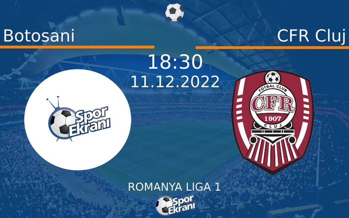 11 Aralık 2022 Botosani vs CFR Cluj maçı Hangi Kanalda Saat Kaçta Yayınlanacak? 11 Aralık 2022 Botosani vs CFR Cluj maçı Hangi Kanalda Saat Kaçta Yayınlanacak?