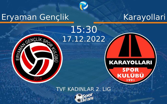 17 Aralık 2022 Eryaman Gençlik vs Karayollari maçı Hangi Kanalda Saat Kaçta Yayınlanacak? 17 Aralık 2022 Eryaman Gençlik vs Karayollari maçı Hangi Kanalda Saat Kaçta Yayınlanacak?